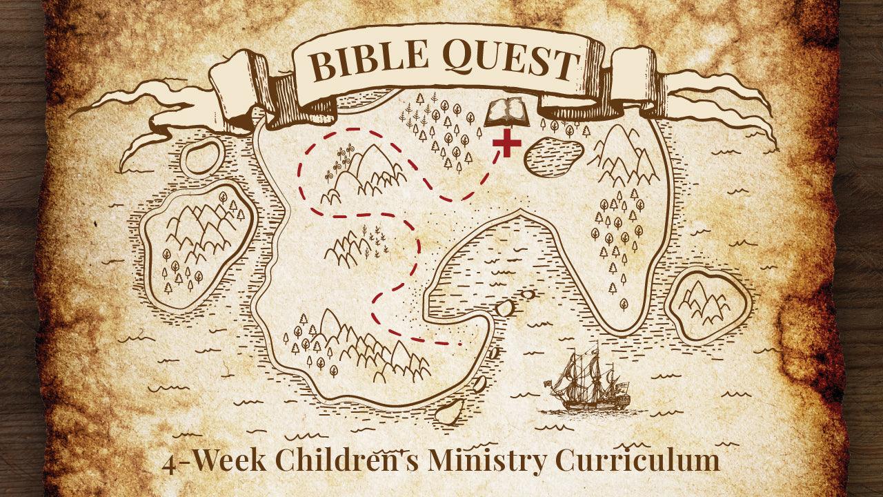 Bible Quest 4-Week Children’s Ministry Curriculum