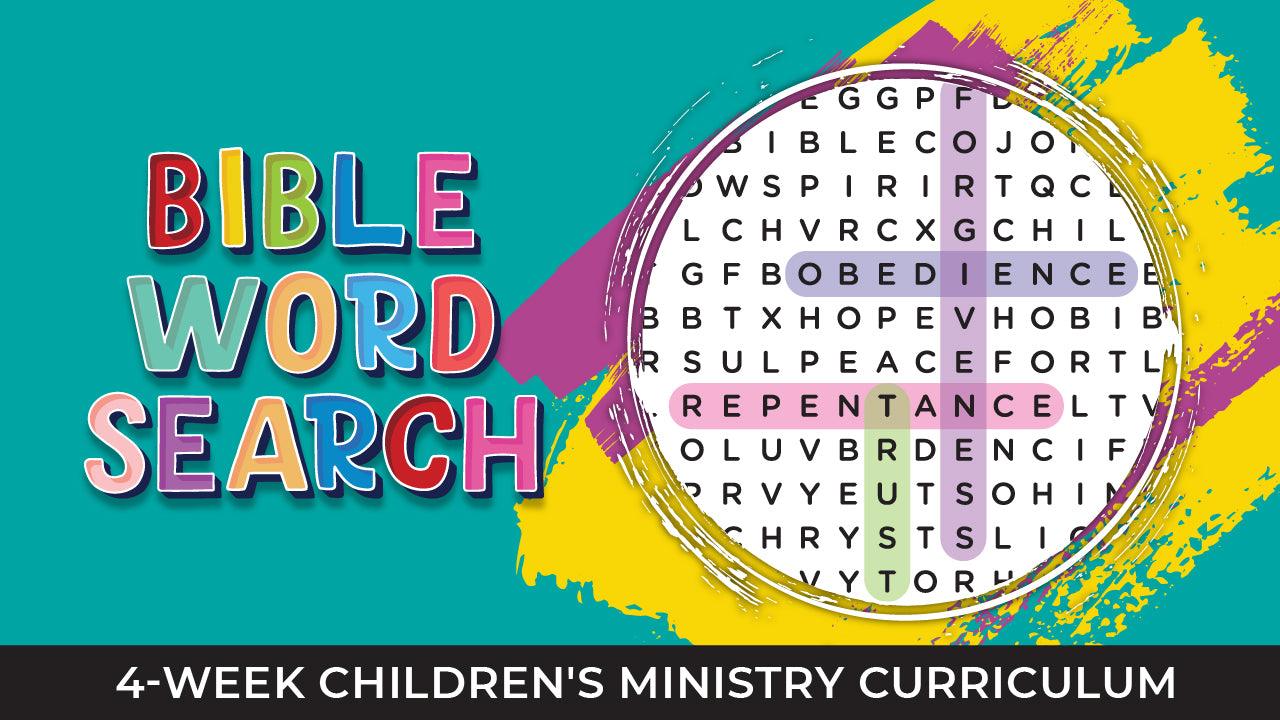 Bible Word Search 4-Week Children’s Ministry Curriculum