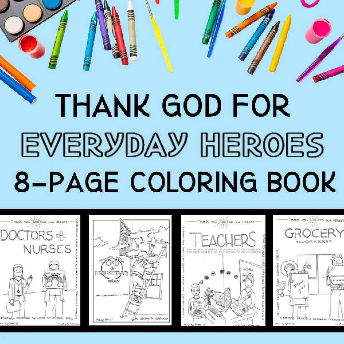 Everyday Heroes Coloring Book (FREE) 8-Page PDF Download