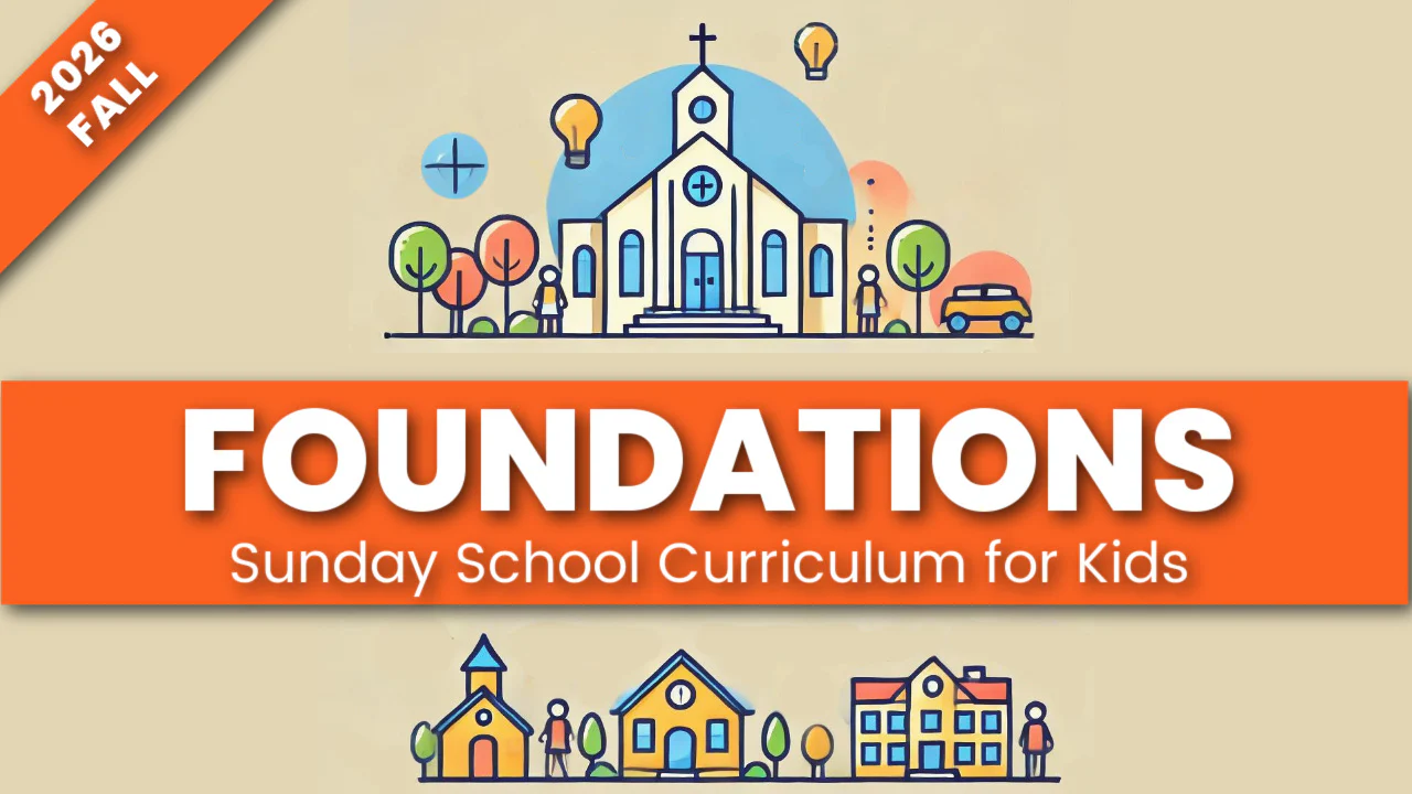 FOUNDATIONS: Sunday School Curriculum for Kids (age 6-12) - Image 7