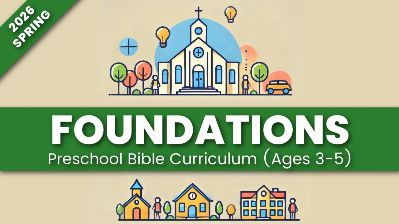 FOUNDATIONS: Preschool Bible Curriculum (Ages 3-5 Years Old) - Image 6